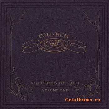 Vultures Of Cult - Cold Hum (2010) + Covers