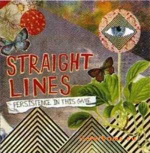 Straight Lines - Persistence In This Game (2010)