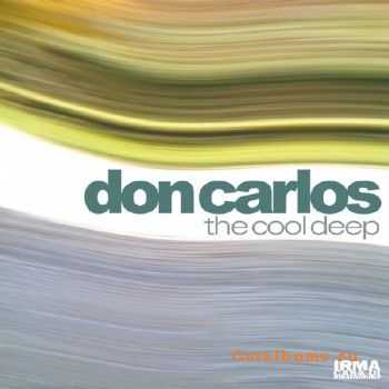 Don Carlos - The Cool Deep (2010)