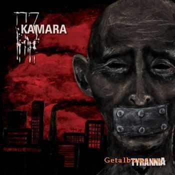 Kamara - Tyrannia (2010)