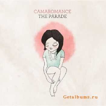 Camaromance  The Parade (2010)