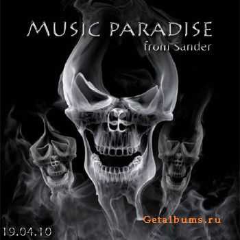 Music paradise from Sander (19.04.10)