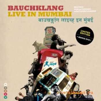 Bauchklang - Live In Mumbai (2009)