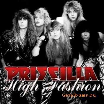 Priscilla - High Fashion (2010)