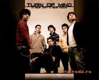 Turn Of Mind - A New Day, A New Hour (2008)