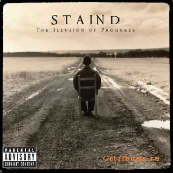 Staind - The Illusion Of Progress [Limited Edition] (2008)