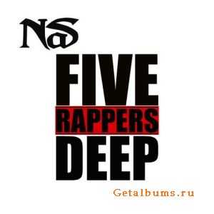 NaS - Five Rappers Deep (EP) (2010)