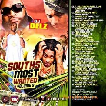 DJ Delz - Souths Most Wanted Vol 8 (2010)