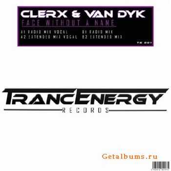 Clerx & Van Dyk - Face Without A Name (2010)