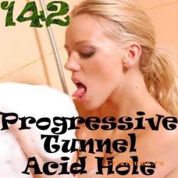 Progressive Tunnel - Acid Hole - 142 (27.04.2010)