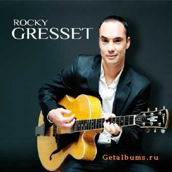 Rocky Gresset  Rocky Gresset (2009)