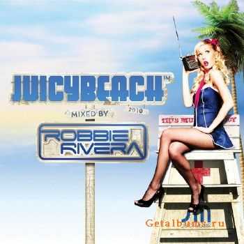 VA - Juicy Beach (mixed by Robbie Rivera)