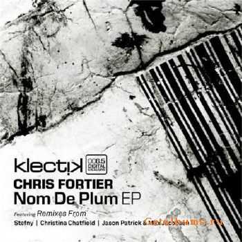 Chris Fortier - Nom De Plum EP (2010)