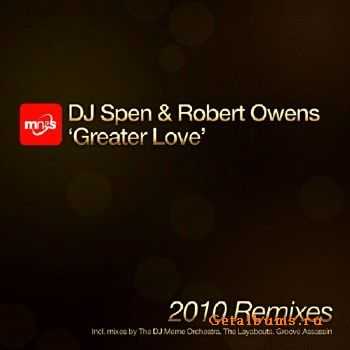 DJ Spen & Robert Owens - A Greater Love (Remixes)(2010)