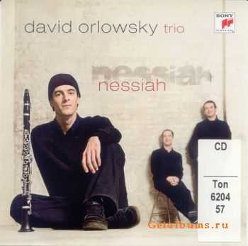 David Orlowsky Trio - Nessiah (2008)