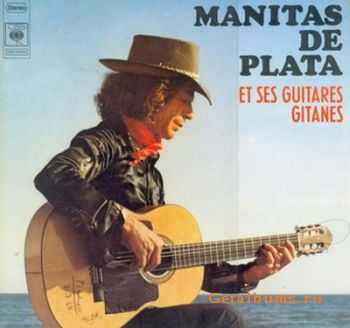 Manitas de Plata - Ses Guitares Gitanes (1972)