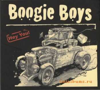 Boogie Boys - Hey You! (2009)