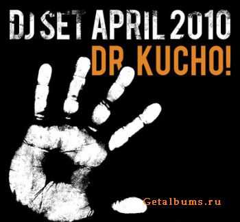 Dr. Kucho promo DJ set APRIL 2010