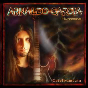 Arnaldo Garcia - Hurricane (2007)