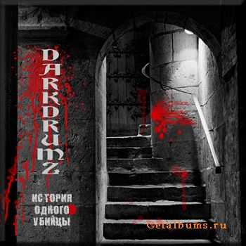 DarkDrumz - Story of a murderer