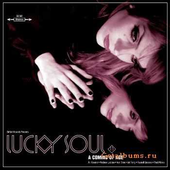 Lucky Soul - A Coming of Age (2010) [+HQ]