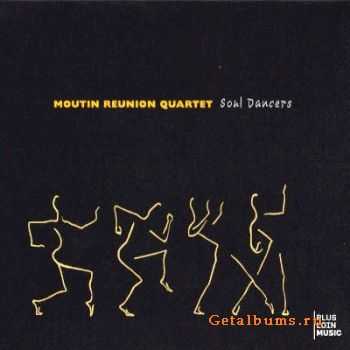 Moutin Reunion Quartet - Soul Dancers (2010)