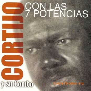 Cortijo Y Su Combo - Con Las 7 Potencias (1974)