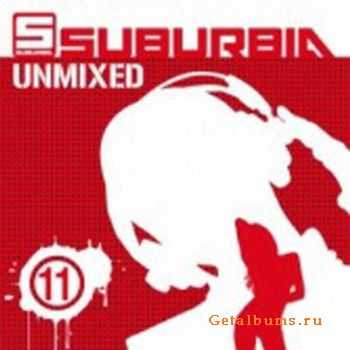 Suburbia Unmixed 11 (2010)