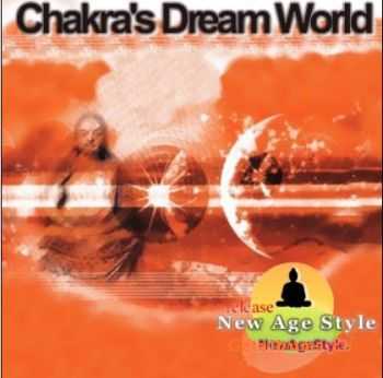 VA - Chakra's Dream World (2010) 