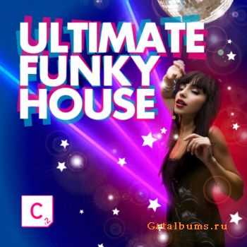 Ulitimate Funky House (2010)