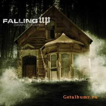 Falling Up -  Dawn Escapes (2005)