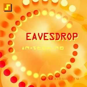 Eavesdrop - In-Tech-No (2010)