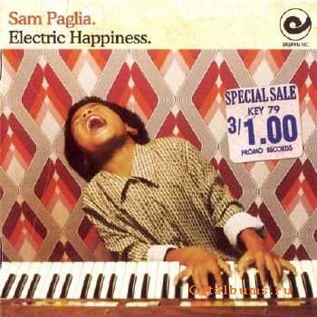 Sam Paglia - Electric Happiness (2008)