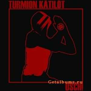 Turmion Katilot - U.S.C.H! (Limited Edition) (2008)