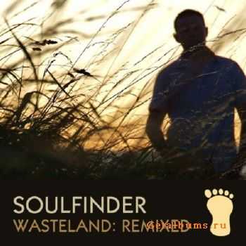 Soulfinder - Wasteland: Remixed (2010)