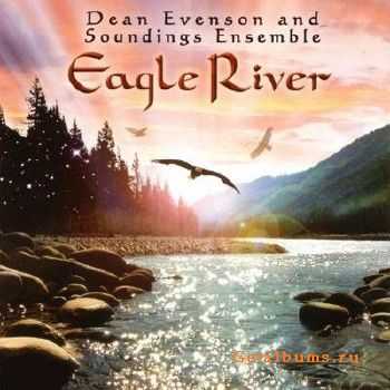 Dean Evenson & Soundings Ensemble - Eagle River