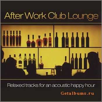 DJ Galore - After Work Club Lounge (2009)