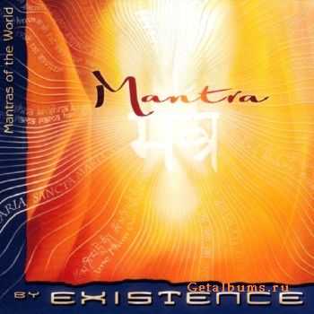 Existence & Margot Reisinger - Mantra - Mantras Of The World (2009)