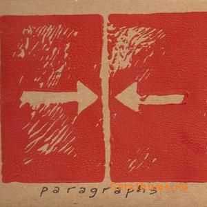 Paragraphs - You Can't Make A Ghost Without Its Sheet [2010]