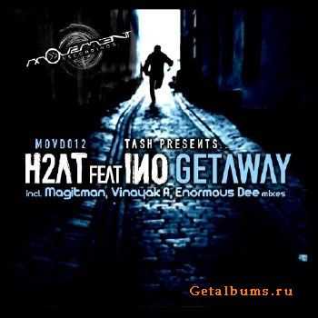 Tash Presents H2AT - Getaway (2010)