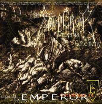 Emperor - Emperial Live Ceremony (2000)