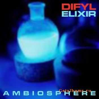 Difyl - Elixir EP (2010)