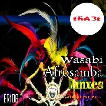 Wasabi - Afrosamba (remixes) (2010)