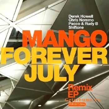 Mango  Forever July Remix EP (2010)