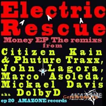 Electric Rescue - Money (The remixs)(2010)