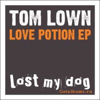 Tom Lown - Love Potion EP (2010)