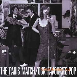 Paris Match - Our Favourite Pop (2007)