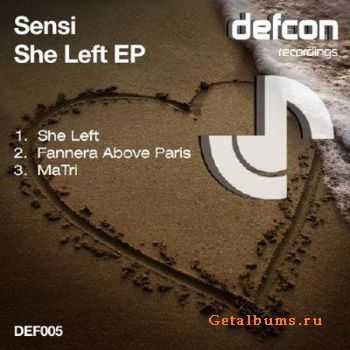 Sensi - She Left EP (2010)