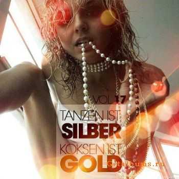 VA - Tanzen ist Silber: Koksen ist Gold Vol.17 (2010)