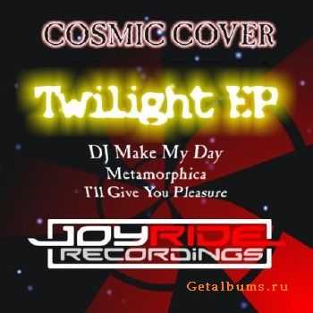 Cosmic Cover - Twilight EP (2010)